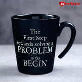 Archies The First Step Towards Solving A Problem Is To Begin Mug